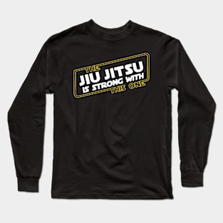 Strong Jiu Jitsu Long Sleeve T-Shirt